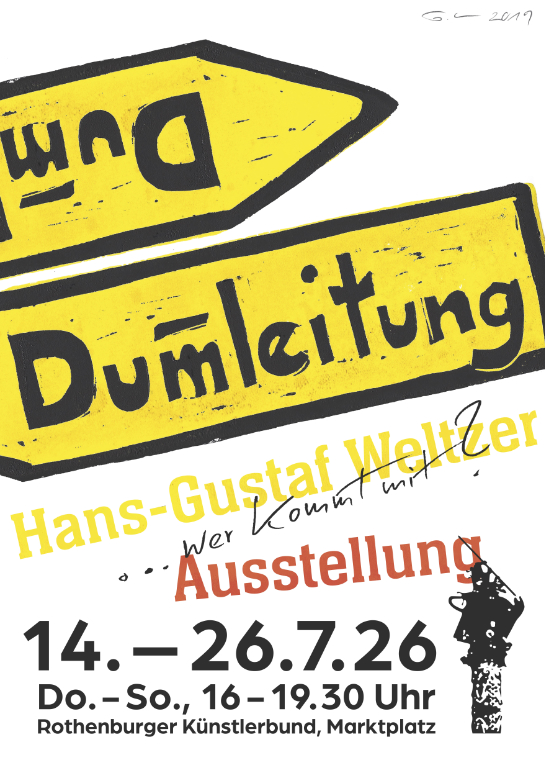 Plakat der Ausstellung »Dumleitung« von Hans-Gustaf Weltzer